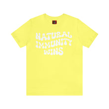 Load image into Gallery viewer, NATURAL IMMUNITY WINS WHITE LETTER GROOVY TEE