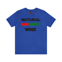 Load image into Gallery viewer, MULTI-COLORED S/W THEMED NATURAL IMMUNITY WINS TEE