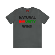 Load image into Gallery viewer, MULTI-COLORED S/W THEMED NATURAL IMMUNITY WINS TEE