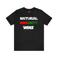 Load image into Gallery viewer, MULTI-COLORED S/W THEMED NATURAL IMMUNITY WINS TEE
