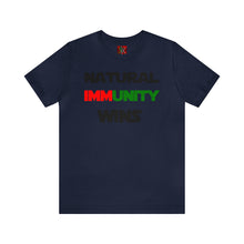 Load image into Gallery viewer, MULTI-COLORED S/W THEMED NATURAL IMMUNITY WINS TEE