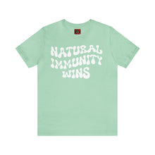 Load image into Gallery viewer, NATURAL IMMUNITY WINS WHITE LETTER GROOVY TEE