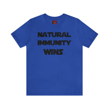 Load image into Gallery viewer, BLACK LETTER, S/W THEMED NATURAL IMMUNITY WINS TEE