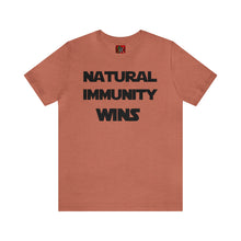 Load image into Gallery viewer, BLACK LETTER, S/W THEMED NATURAL IMMUNITY WINS TEE