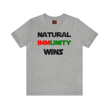 Load image into Gallery viewer, MULTI-COLORED S/W THEMED NATURAL IMMUNITY WINS TEE