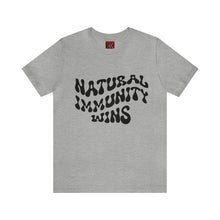 Load image into Gallery viewer, NATURAL IMMUNITY WINS BLACK LETTER GROOVY TEE