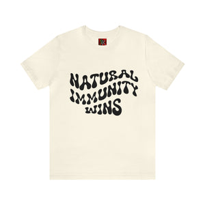 NATURAL IMMUNITY WINS BLACK LETTER GROOVY TEE