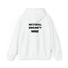 Load image into Gallery viewer, BLACK LETTER,  NATURAL IMMUNITY WINS HOODED SWEATSHIRT W/LOGO ON BACK SIDE