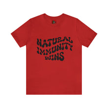 Load image into Gallery viewer, NATURAL IMMUNITY WINS BLACK LETTER GROOVY TEE