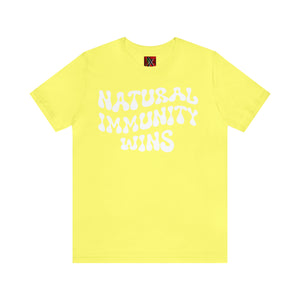 NATURAL IMMUNITY WINS WHITE LETTER GROOVY TEE