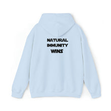 Load image into Gallery viewer, BLACK LETTER,  NATURAL IMMUNITY WINS HOODED SWEATSHIRT W/LOGO ON BACK SIDE