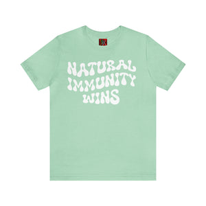 NATURAL IMMUNITY WINS WHITE LETTER GROOVY TEE