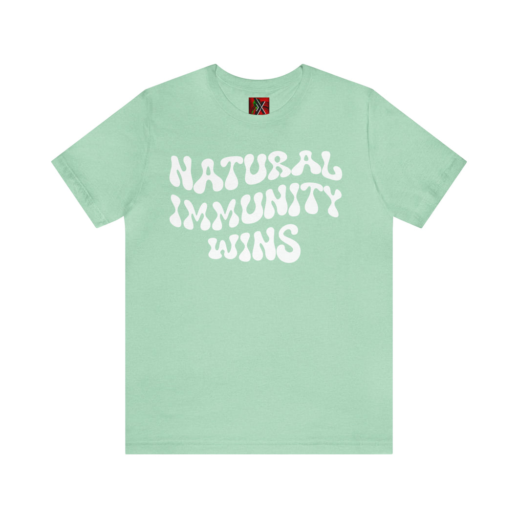 NATURAL IMMUNITY WINS WHITE LETTER GROOVY TEE