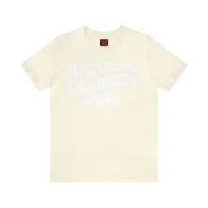 NATURAL IMMUNITY WINS WHITE LETTER GROOVY TEE