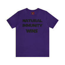 Load image into Gallery viewer, BLACK LETTER, S/W THEMED NATURAL IMMUNITY WINS TEE