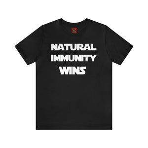 BLACK LETTER, S/W THEMED NATURAL IMMUNITY WINS TEE